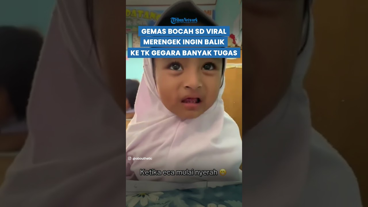 GEMASNYA Bocah Kelas 1 SD Nangis Ingin Balik ke TK gegara Banyak Tugas