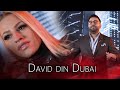 David Din Dubai Viata Ca In Paradis Clip Official 2022
