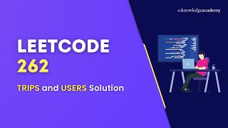YouTube video 'LeetCode 262: TRIPS and USERS Solution | SQL | Leetcode Interview Question'