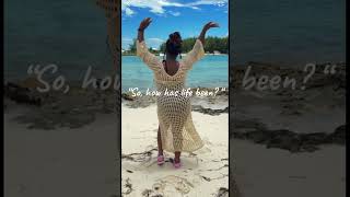 When Your Ex Asks You How Is Life?!?! #travel #traveling #travelinspiration #traveltheworld #vlog