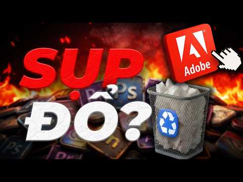 TẠI SAO HÀNG LOẠT NGƯỜI DÙNG ĐANG XOÁ ADOBE?