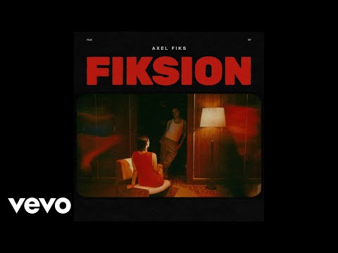 Axel Fiks - FIKSION (Official Audio)