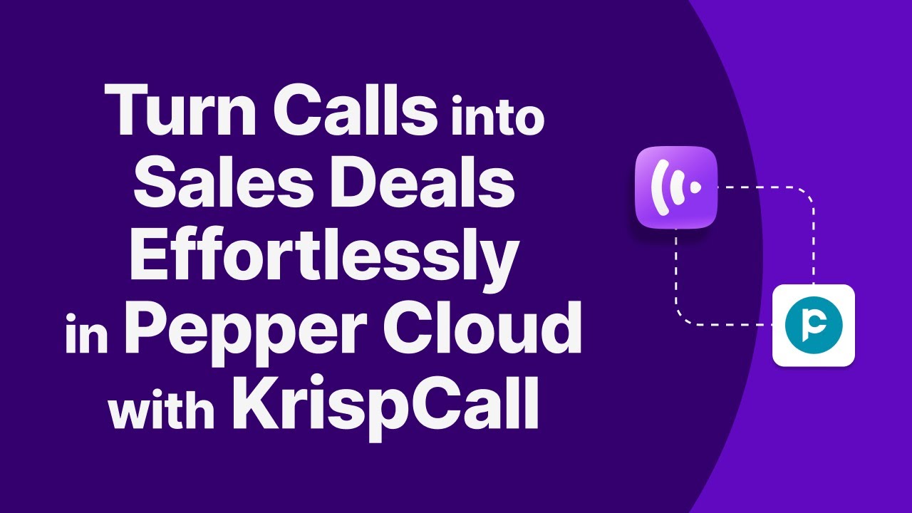 KrispCall + Pepper Cloud Integration | Full Setup Guide (Step-by-Step)