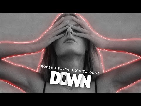 Robbe, Bersage, Nito-Onna - Down  | Car Music