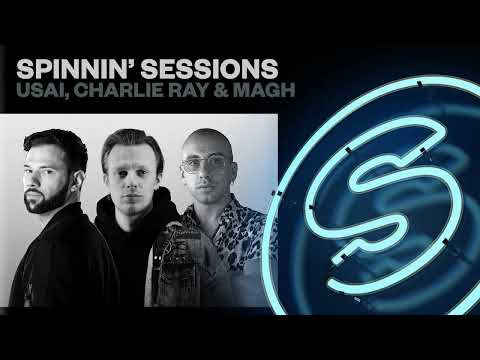 Spinnin' Sessions 534 - Guests: USAI, Charlie Ray & MAGH