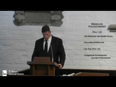 Bibelstunde vom 07.10.2020 zum Thema: Philemonbrief