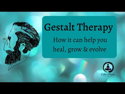 What is Gestalt Psychotherapy? Explained by a Gestalt Therapist