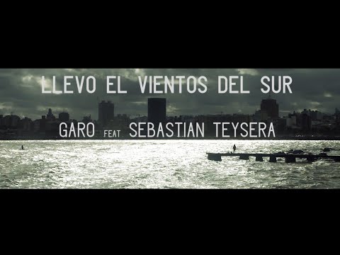 GARO ft. SEBASTIÁN TEYSERA - Llevo el Vientos del sur (Lyric Video) ‪@garoarakelian‬