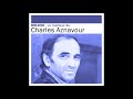 Charles Aznavour - Vivre avec toi