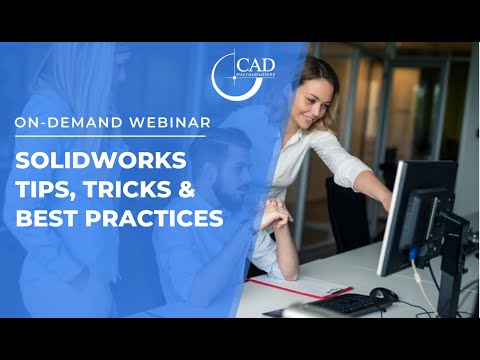 SolidWorks Tips & Tricks On-Demand Webinar - Part 1