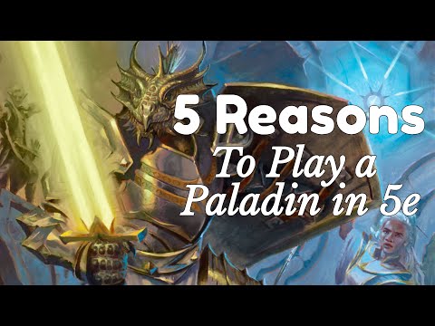 5 Reasons to Play a Paladin in Dnd 5e 🦄 Whispered D&D Guide