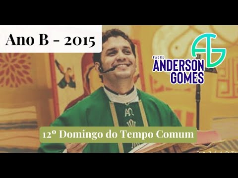 HOMILIA 12º Domingo do Tempo Comum (Mc 4, 35-41/Ano B) - 21/06/2015