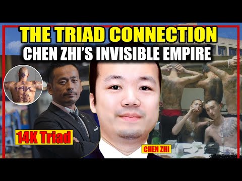 The Triad Connection — Chen Zhi’s Shadow Deals With China’s Underground