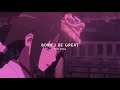 Lil tjay - born 2 be great (slowed + reverb)  BEST VERSION