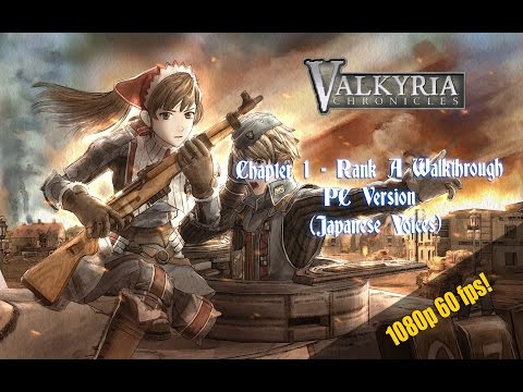 Valkyria Chronicles - Full Chapter 1 (Rank A) Walkthrough - 1080p 60fps