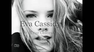 Eva Cassidy - True Colors