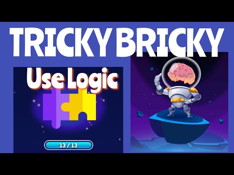 Tricky Bricky | Use Logic (All Levels 1-13) - YouTube