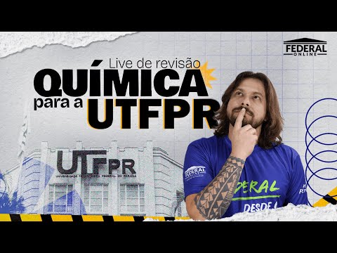Química para a UTFPR - Live de Revisão