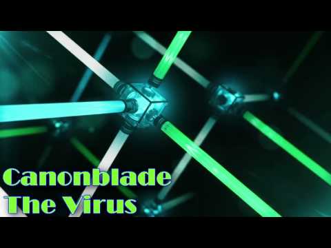 [Dubstep] Canonblade - The Virus