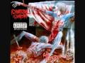 Cannibal Corpse - Entrails Ripped From A Virgin's Cunt Double Speed