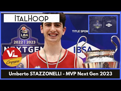 Umberto Stazzonelli - MVP della IBSA LBA Next Gen 2023