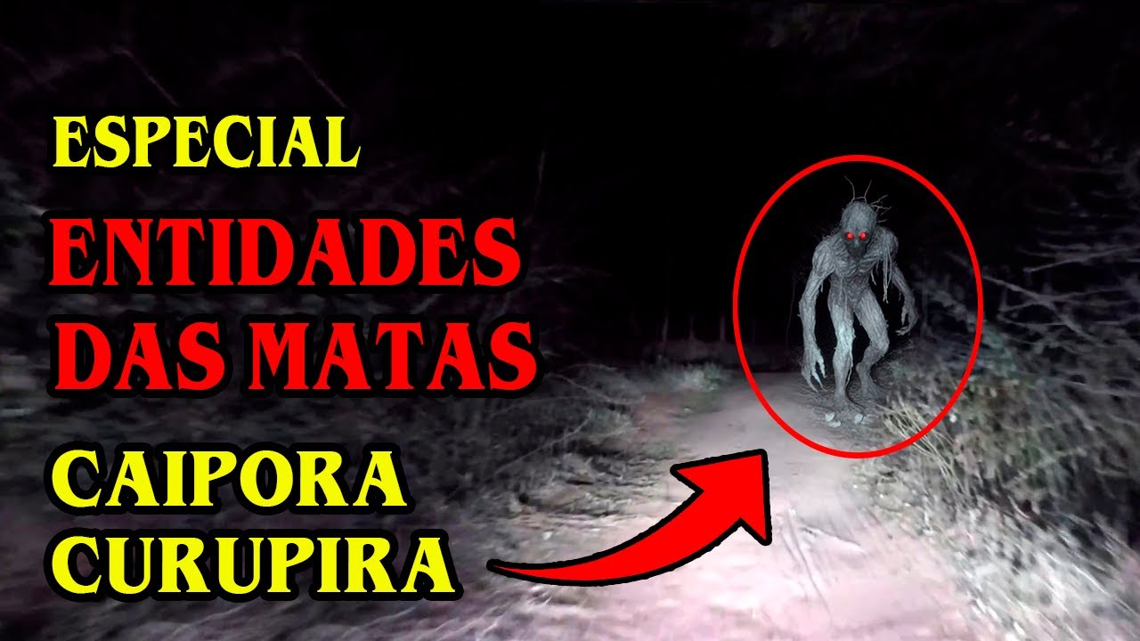 CURUPIRA E CAIPORA  ESPECIAL ENTIDADES DAS MATAS