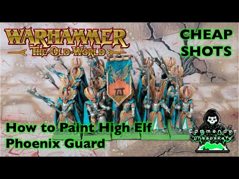 Cheap Shots:  How to Cheaply Paint High Elf Realms Phoenix Guard for Warhammer:  The Old World