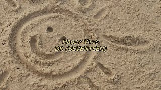 Download lagu dk (seventeen) - happy virus english lyrics mp3 Download lagu dk (seventeen) - happy virus english lyrics mp3