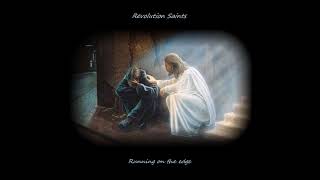 9 Revolution Saints - Running on the edge