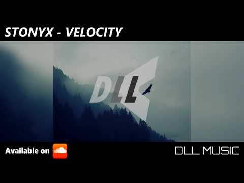 Stonyx - Velocity [DLL Release]