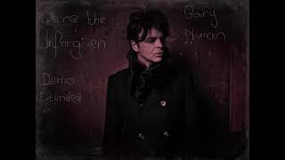 Gary Numan   We're The Unforgiven Orig Demo extended