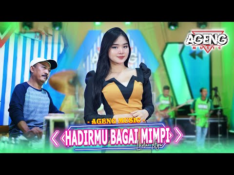 HADIRMU BAGAI MIMPI - Laila Ayu ft Ageng Music (Official Live Music)