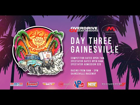 Sick Week 2022 Live Stream Presented by Motion Raceworks - Day 3 (Gainesville)