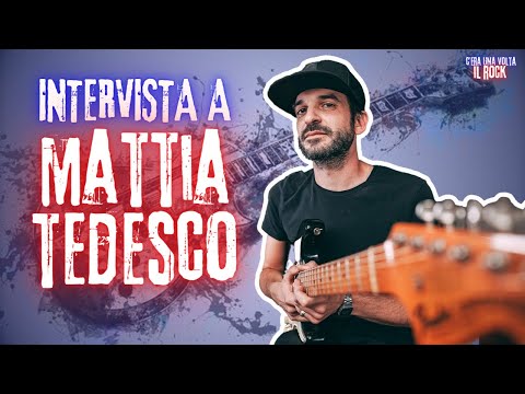 Intervista a Mattia Tedesco (Vasco Rossi - Dolcenera - G.Grignani e altri) - C'era una volta il Rock