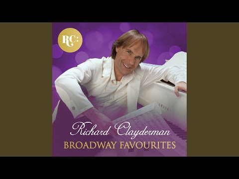 download lagu mp3 mp4 Richard Clayderman Broadway Favourites, download lagu Richard Clayderman Broadway Favourites gratis, unduh video klip Richard Clayderman Broadway Favourites