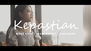 Download lagu KEPASTIAN - REVOR STEVE x SUSAN KUSSOY x RYANJUNIOR mp3 Download lagu KEPASTIAN - REVOR STEVE x SUSAN KUSSOY x RYANJUNIOR mp3