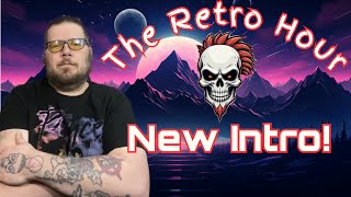 The Retro Hour NEW Intro! What do ya think? #gaming #videogames #retrogaming