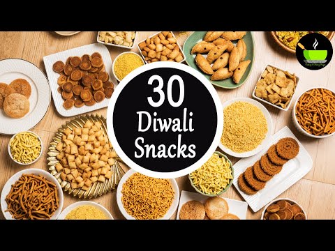 30 Diwali Snacks Recipes | 30 Diwali Special Recipes | Quick & Easy Snacks Recipes | Instant Snacks