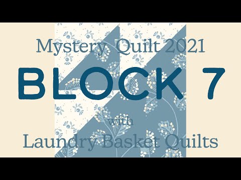 Quilting Window - Mystery Quilt 2021 Block 7