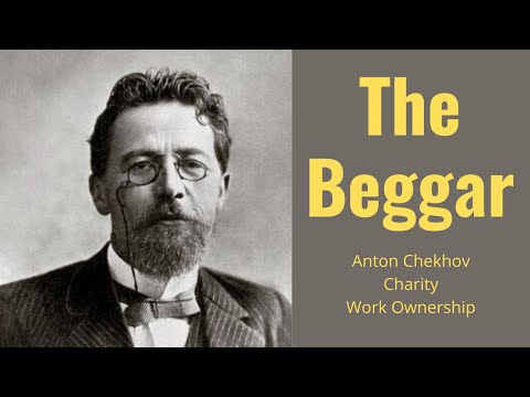 The Beggar by Anton Chekhov - Short Story Summary, Analysis, Review