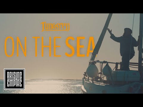 TUNGSTEN - On The Sea (OFFICIAL VIDEO)