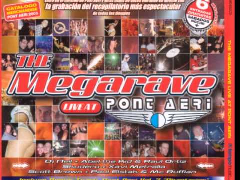 The Megarave Live At Pont Aeri CD3 Mixed by Scott Brown & Dj Paul & Mc Ruffian