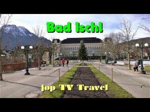 Passeio pela cidade de Bad Ischl em Salzkammergut (Alta Áustria) ÁUSTRIA 2021 jop TV Travel