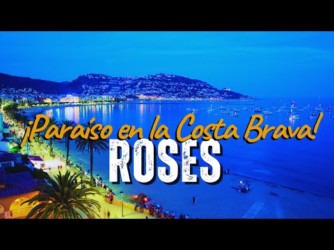 ROSES Costa Brava in 4K | What to see and do | History, Beaches, and much more