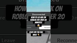 HOW TO GO AFK ON ROBLOX FOR OVER 20 MINUTES! *Without Getting Kicked* #roblox #shorts