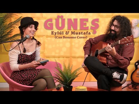 Can Bonomo - Güneş (Eylül & Mustafa Cover)