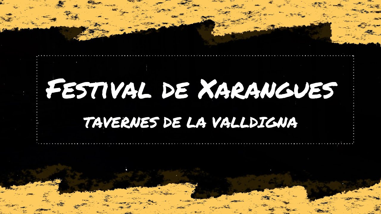 Festival de Xarangues 2022/ Tavernes de la Valldigna