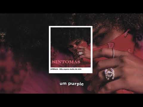 2. AlliBlack - Não espere muito de mim