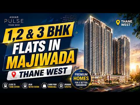 Ashar Pulse Thane | 1,2 & 3 BHK Flats in Thane video tour
