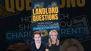 Landlord Questions: How Much Should You Charge for Rent?